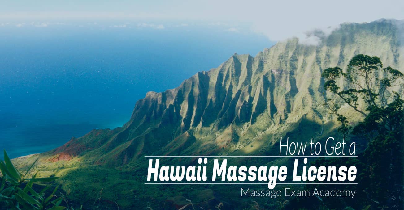 How to Get a Hawaii Massage License